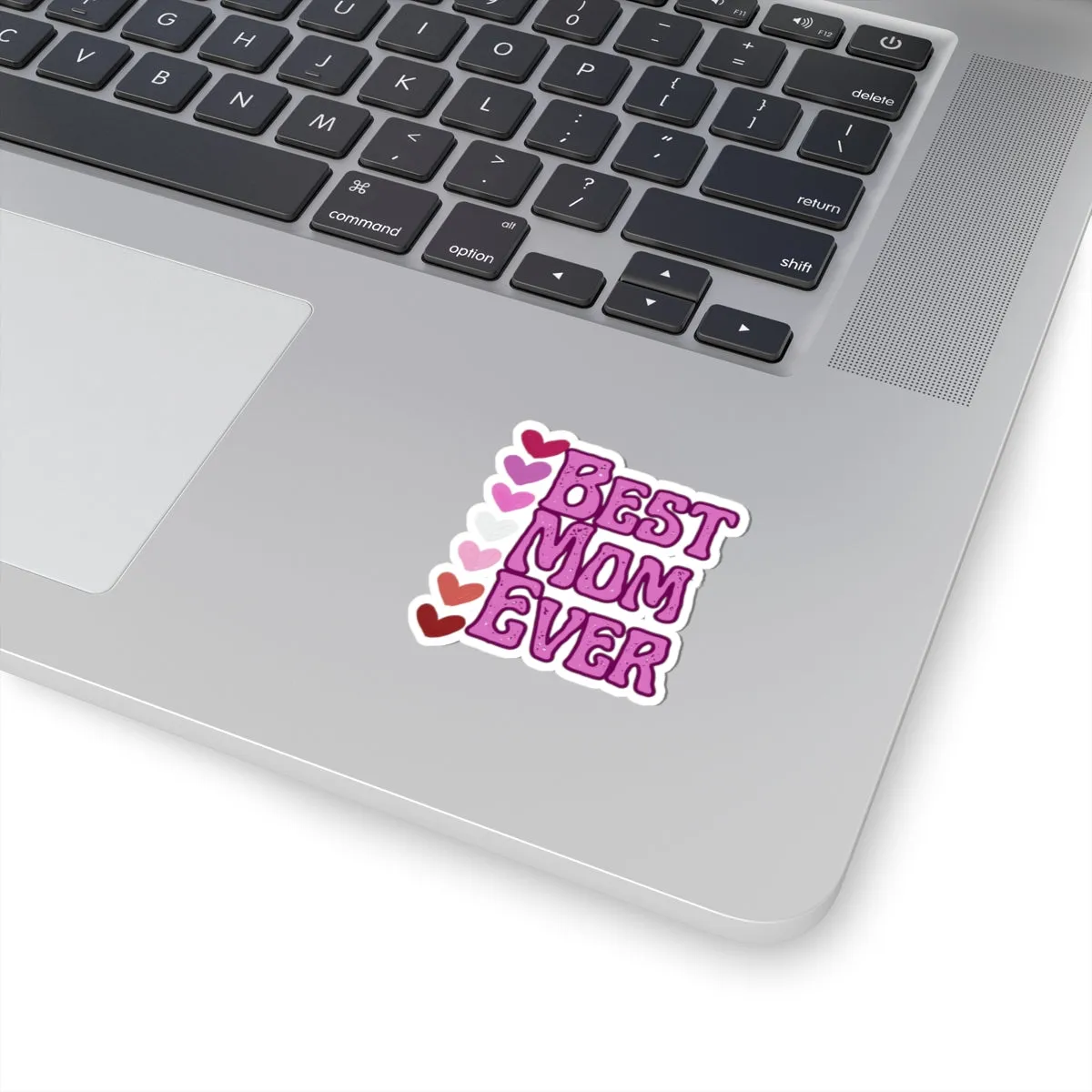 Best Mom Ever Kiss-Cut Stickers